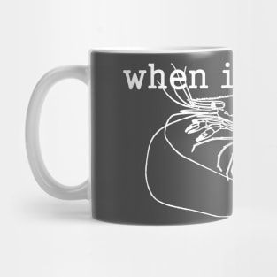 Brazilian Jiu-Jitsu: When In Doubt You Shrimp! Mug